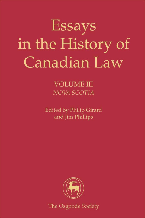 Cover image for book Essays in the History of Canadian Law