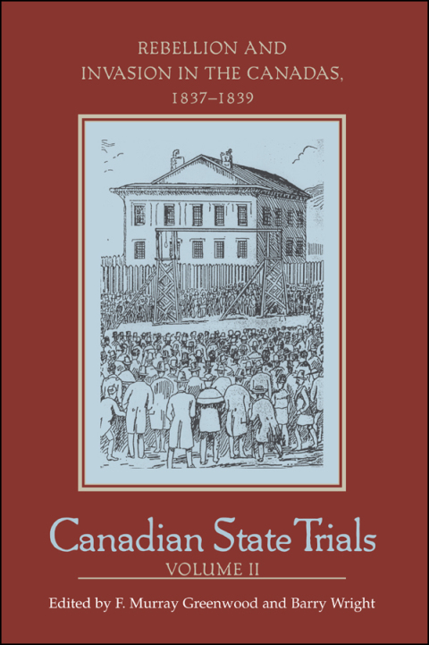 Cover image for book Canadian State Trials, Volume II