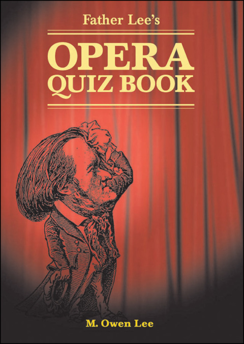 Cover image for book Father Lee's Opera Quiz Book