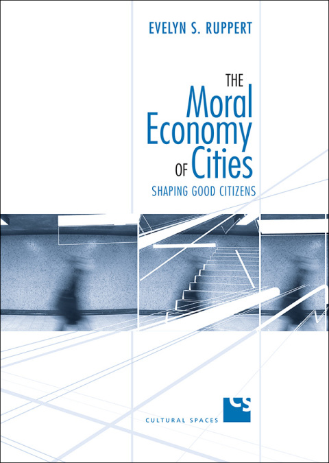 Cover image for book The Moral Economy of Cities