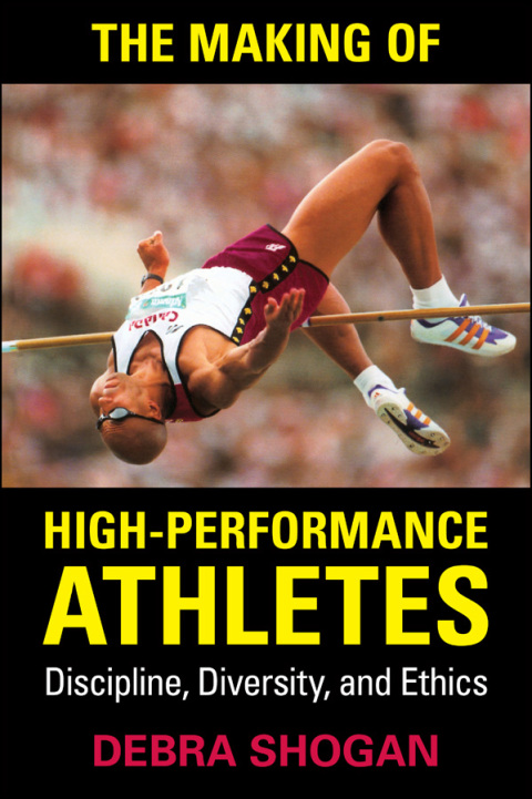 Cover image for book The Making of High Performance Athletes