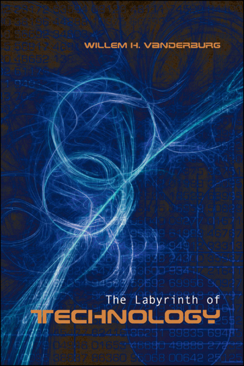 Cover image for book The Labyrinth of Technology