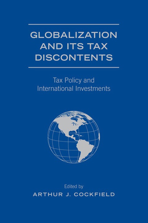Cover image for book Globalization and Its Tax Discontents