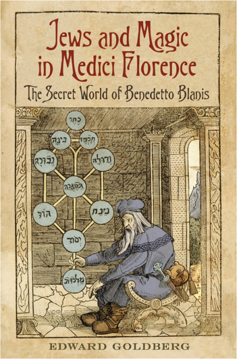 Cover image for book Jews and Magic in Medici Florence