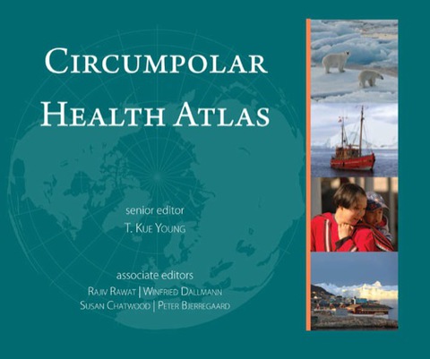Cover image for book Circumpolar Health Atlas