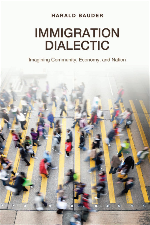 Cover image for book Immigration Dialectic