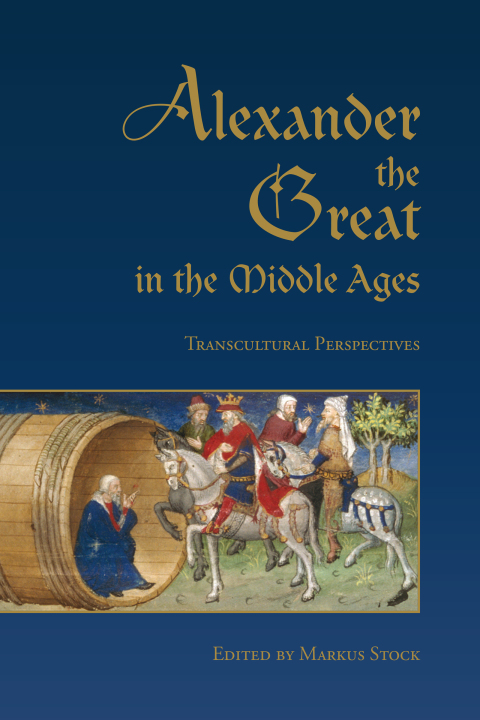 Cover image for book Alexander the Great in the Middle Ages