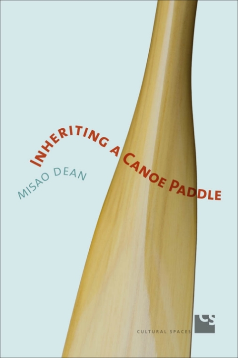 Cover image for book Inheriting a Canoe Paddle