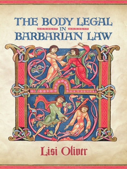 Cover image for book The Body Legal in Barbarian Law