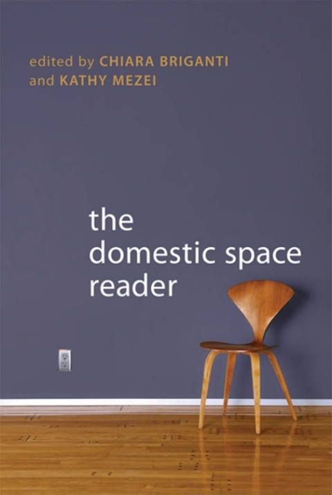 Cover image for book The Domestic Space Reader