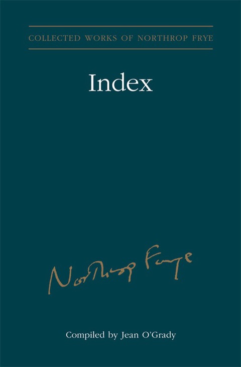 Cover image for book Index to the Collected Works of Northrop Frye - Vol. 30