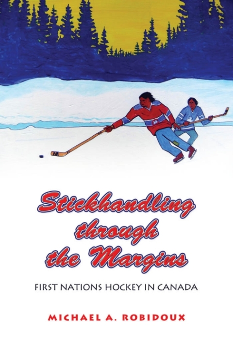 Cover image for book Stickhandling through the Margins