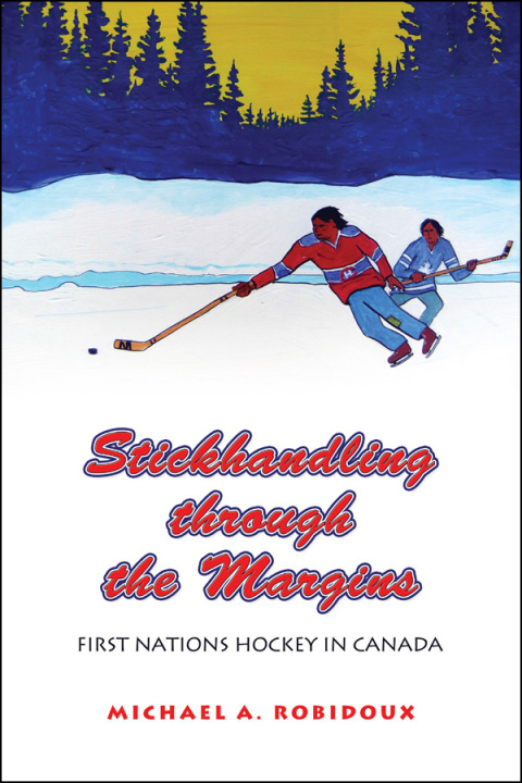 Cover image for book Stickhandling through the Margins
