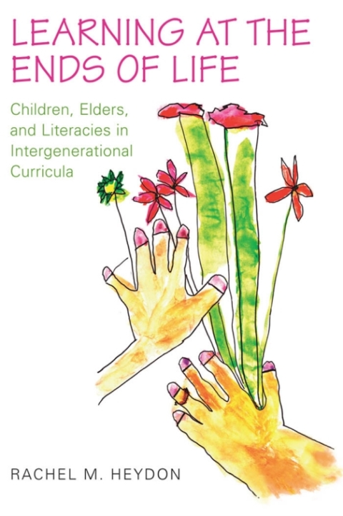 Cover image for book Learning at the Ends of Life