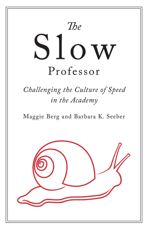 Cover image for book The Slow Professor