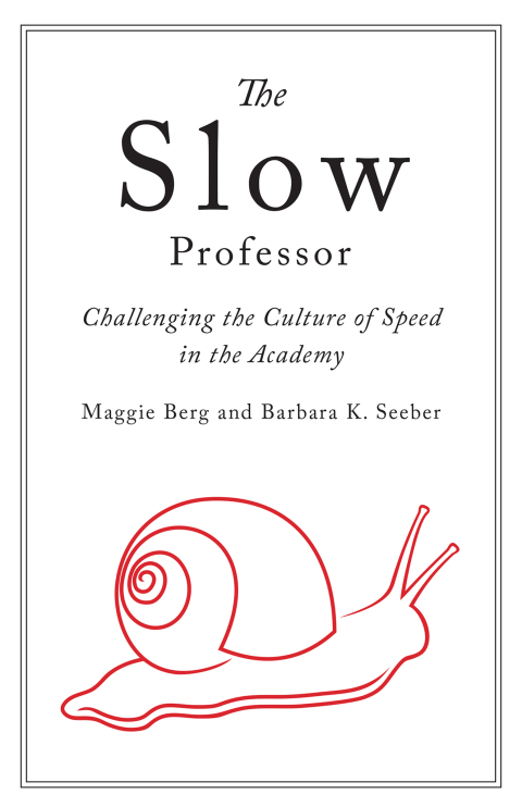 Cover image for book The Slow Professor
