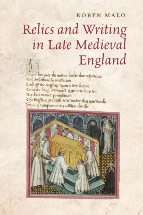 Cover image for book Relics and Writing in Late Medieval England