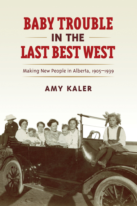 Cover image for book Baby Trouble in the Last Best West