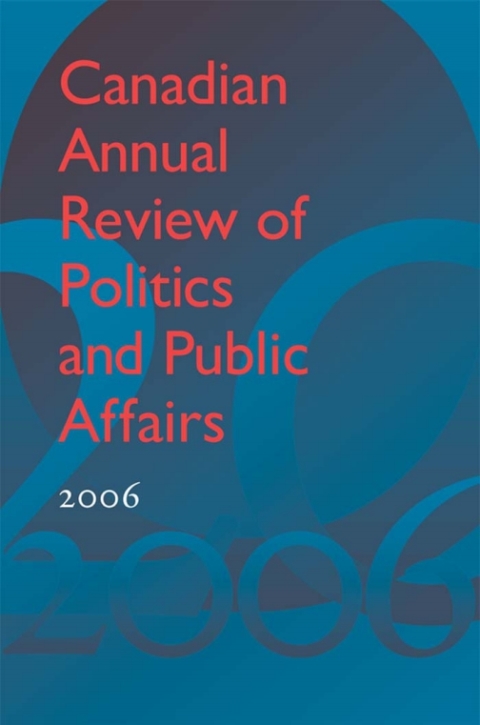 Cover image for book Canadian Annual Review of Politics and Public Affairs 2006