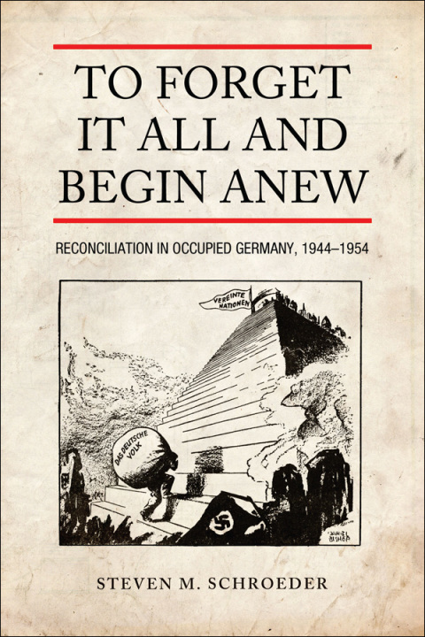 Cover image for book To Forget It All and Begin Anew