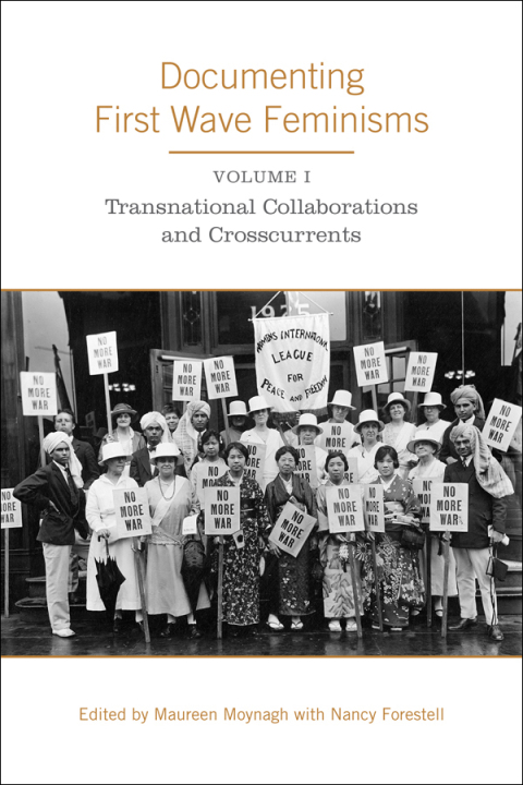 Cover image for book Documenting First Wave Feminisms