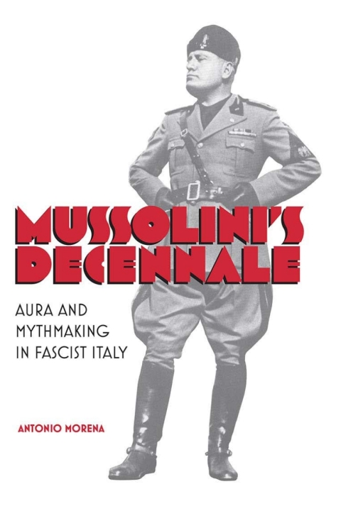 Cover image for book Mussolini's Decennale