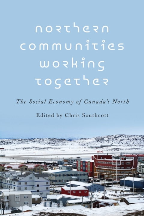 Cover image for book Northern Communities Working Together