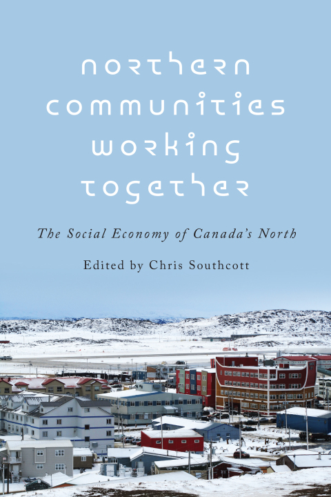 Cover image for book Northern Communities Working Together