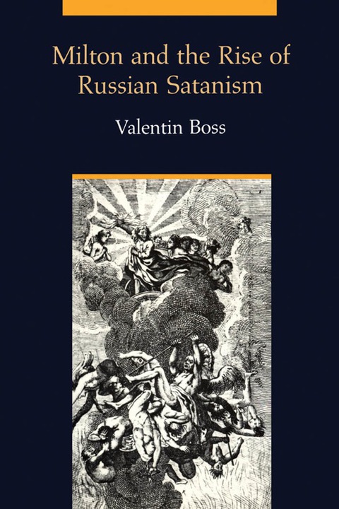 Cover image for book Milton and the Rise of Russian Satanism