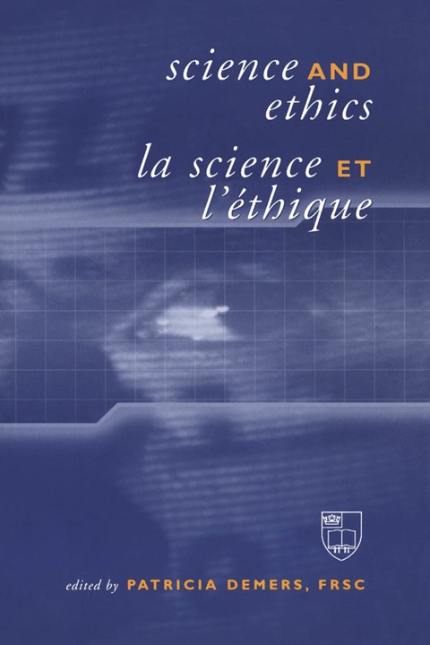 Cover image for book Science and Ethics / La Science et l'Éthique
