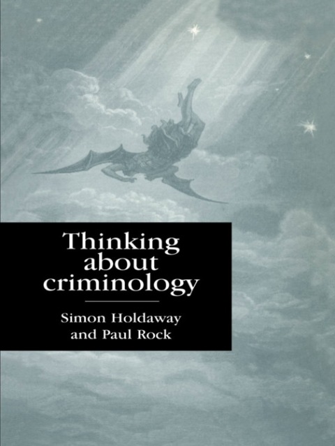 Cover image for book Thinking About Criminology