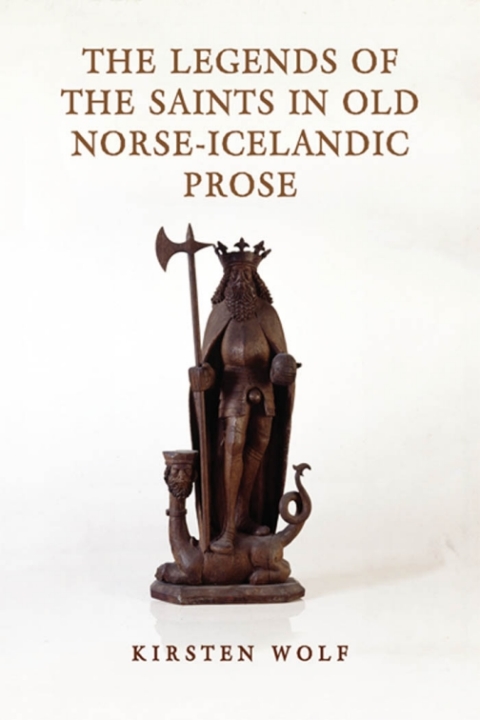 Cover image for book The Legends of the Saints in Old Norse-Icelandic Prose