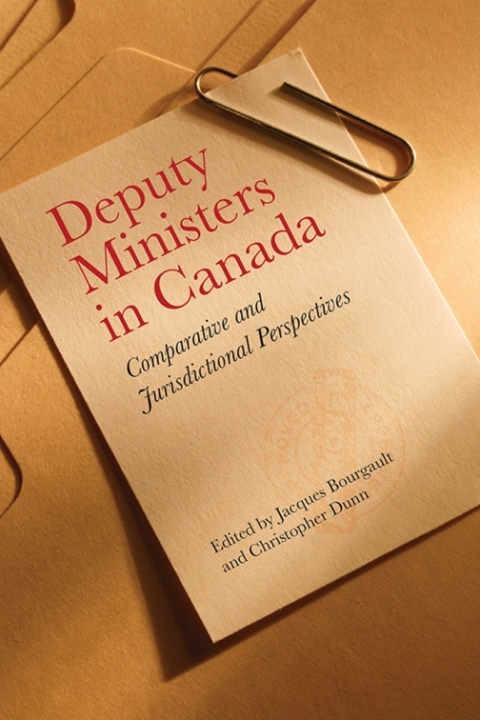 Cover image for book Deputy Ministers in Canada