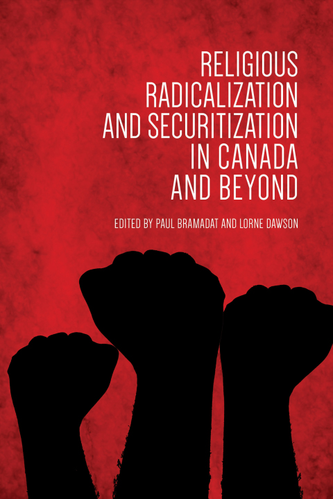 Cover image for book Religious Radicalization and Securitization in Canada and Beyond