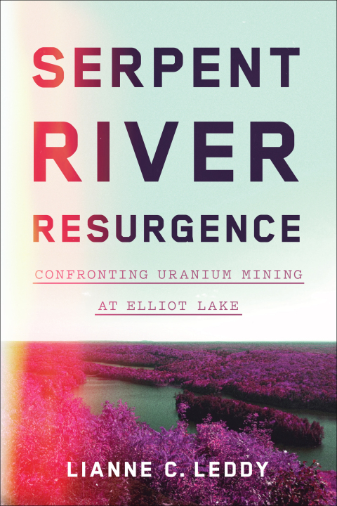 Cover image for book Serpent River Resurgence