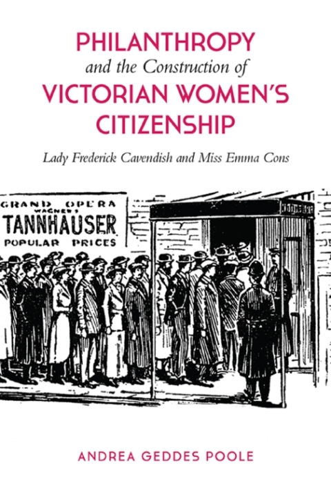 Cover image for book Philanthropy and the Construction of Victorian Women's Citizenship
