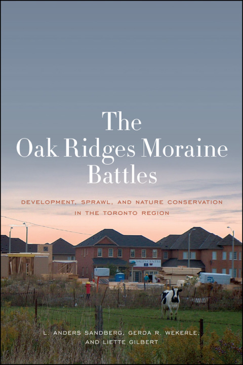 Cover image for book The Oak Ridges Moraine Battles