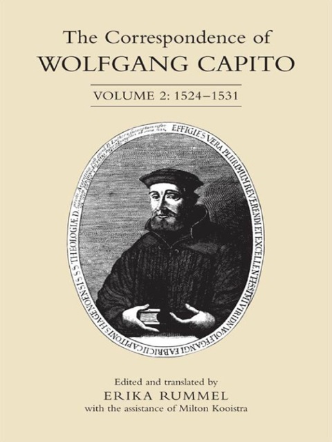 Cover image for book The Correspondence of Wolfgang Capito