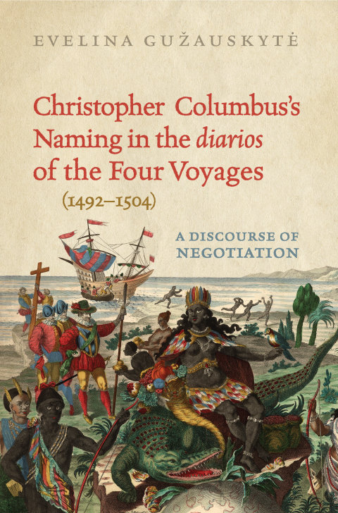 Cover image for book Christopher Columbus's Naming in the 'diarios' of the Four Voyages (1492-1504)
