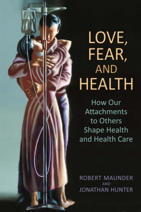 Cover image for book Love, Fear, and Health