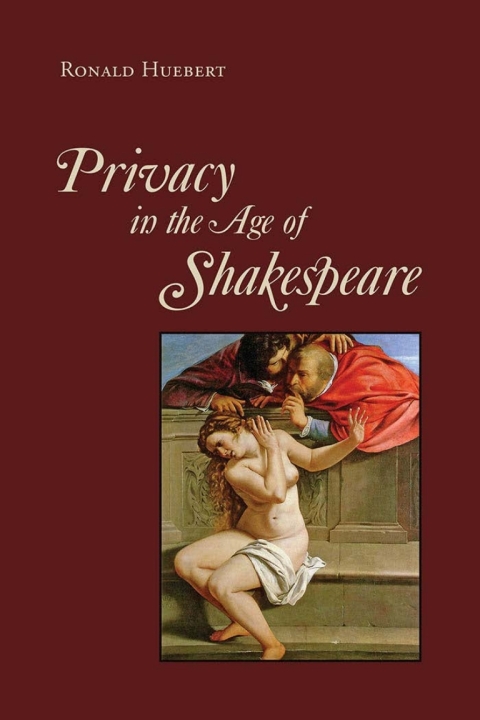 Cover image for book Privacy in the Age of Shakespeare