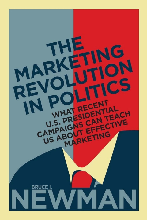 Cover image for book The Marketing Revolution in Politics