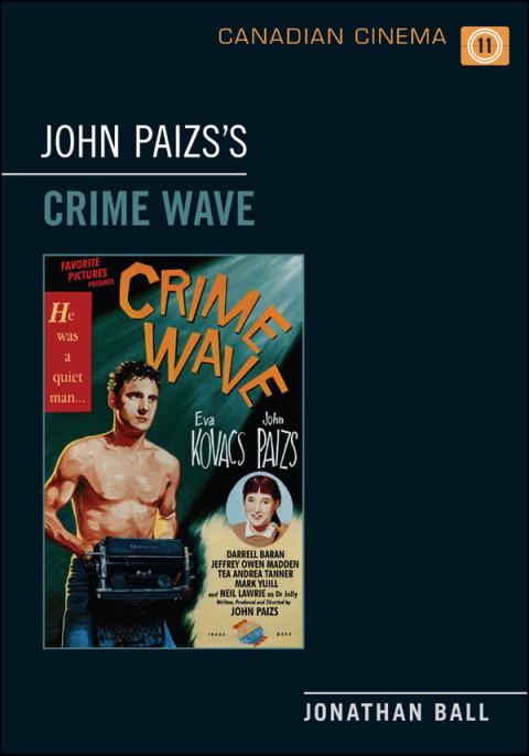 Cover image for book John Paizs's  Crime Wave