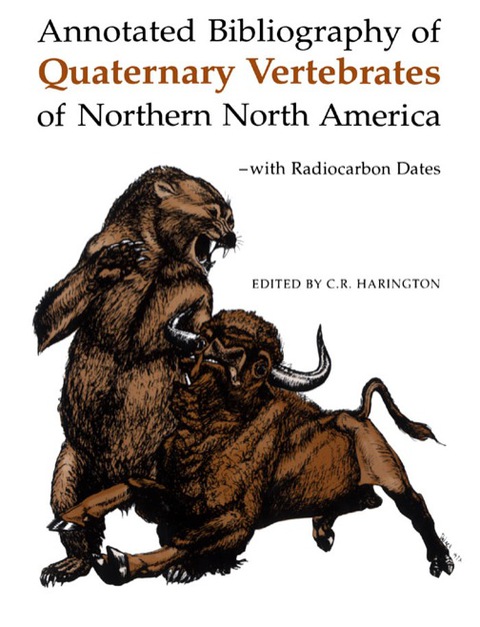 Cover image for book Annotated Bibliography of Quaternary Vertebrates of Northern North America