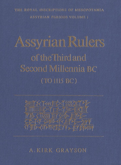 Cover image for book Assyrian Rulers of the Third and Second Millenia BC (To 1115 BC)