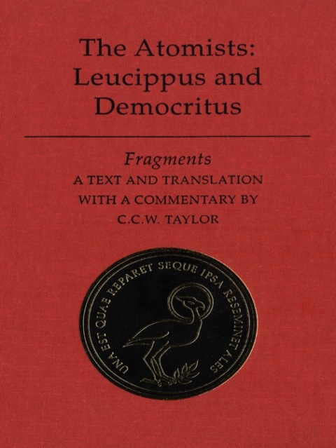 Cover image for book The Atomists: Leucippus and Democritus