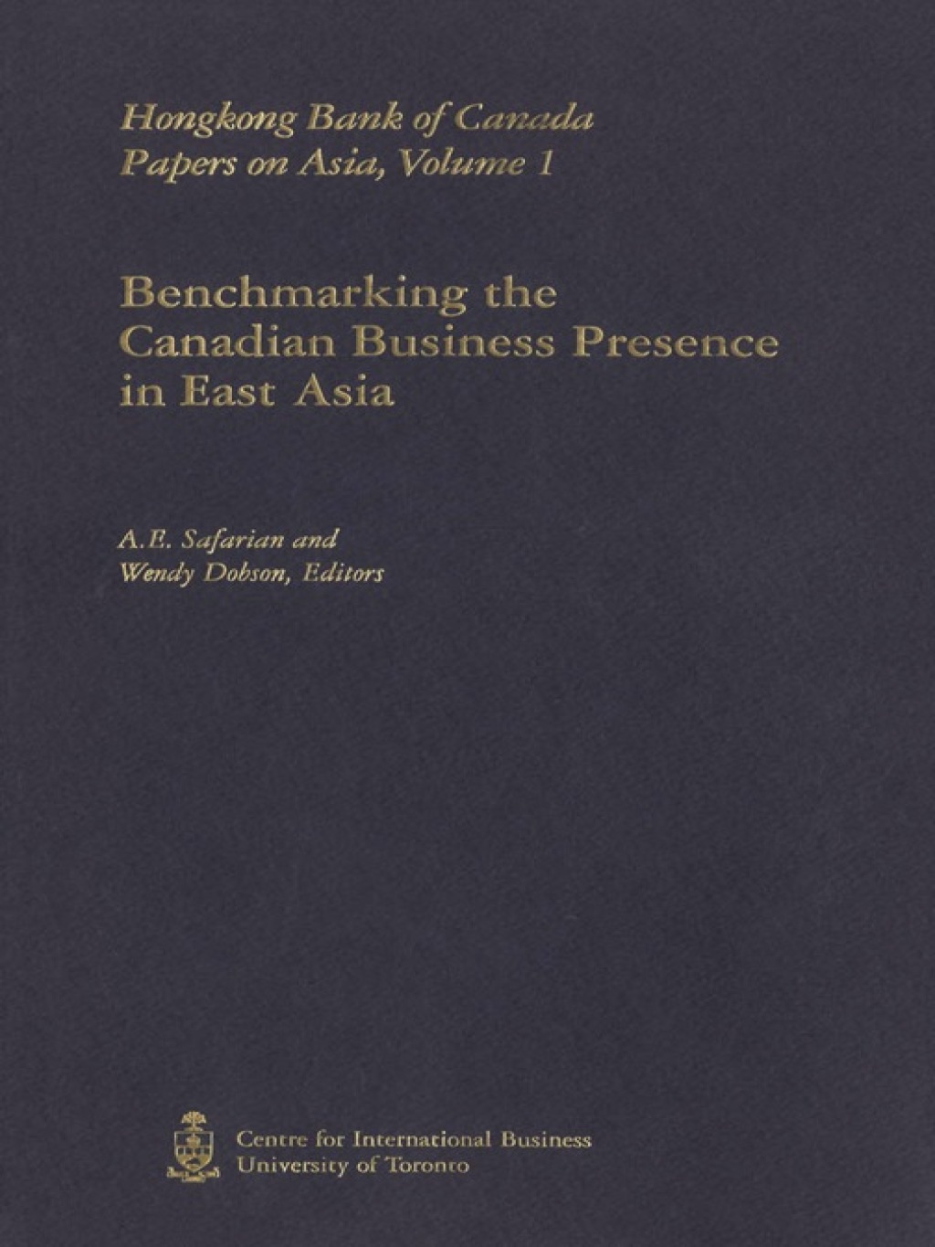 Page Fidelity Benchmarking the Canadian Business Presence in East Asia; $43.92