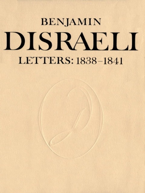 Cover image for book Benjamin Disraeli Letters