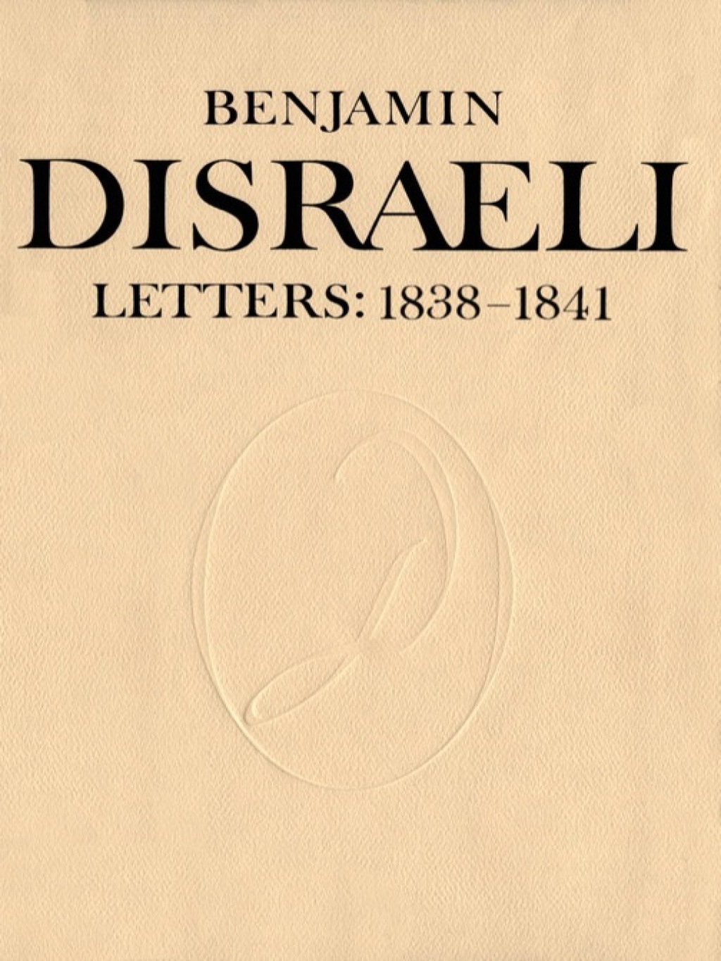 Page Fidelity Benjamin Disraeli Letters; $81.36