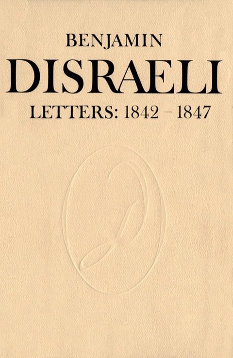 Cover image for book Benjamin Disraeli Letters